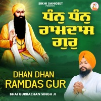 Dhan Dhan Ramdas Gur (Single)