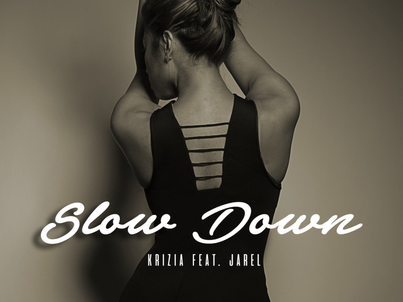 Slow Down (Single)