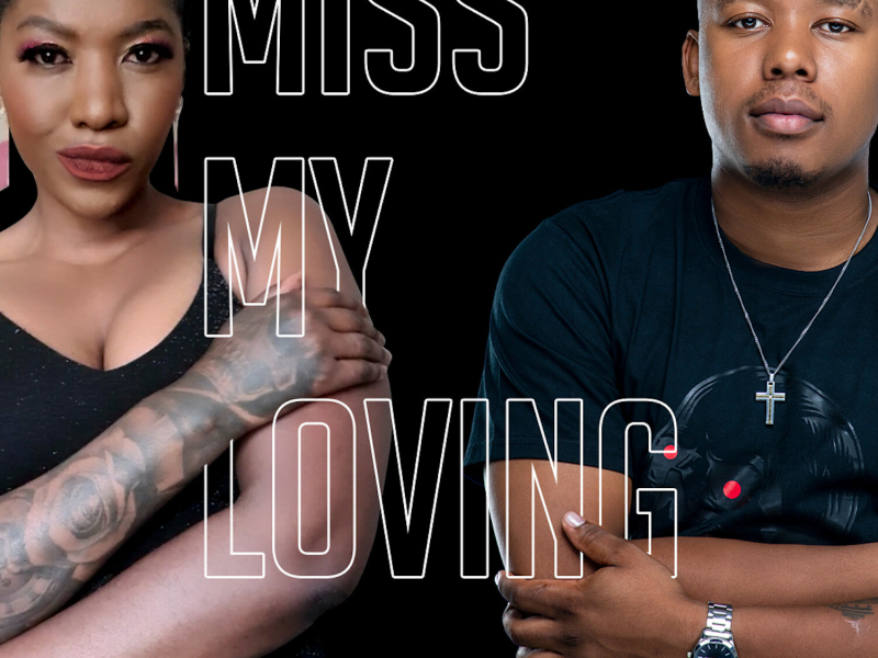 Miss My Loving (Single)