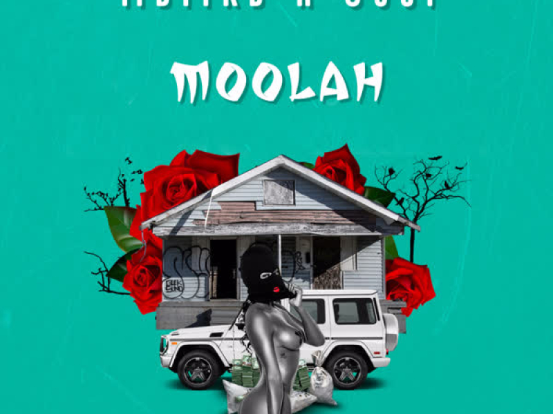 Moolah (Single)