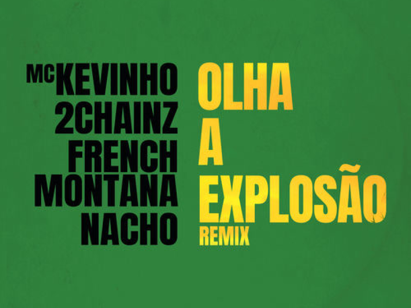 Olha A Explosão (Remix)