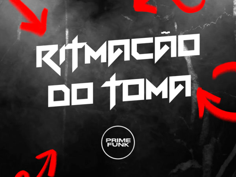 Ritmação do Toma (Single)