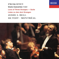 Prokofiev: Violin Concertos Nos. 1 & 2; The Love of Three Oranges: Suite