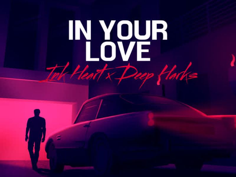 In Your Love (Single)