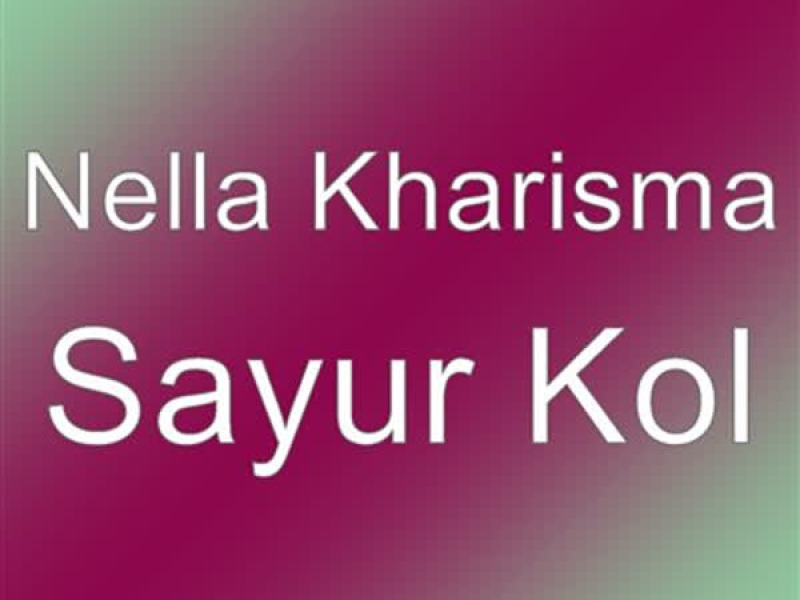Sayur Kol (Single)