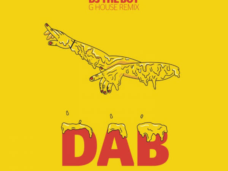 Dab (Dj The Boy G House Remix) (Single)