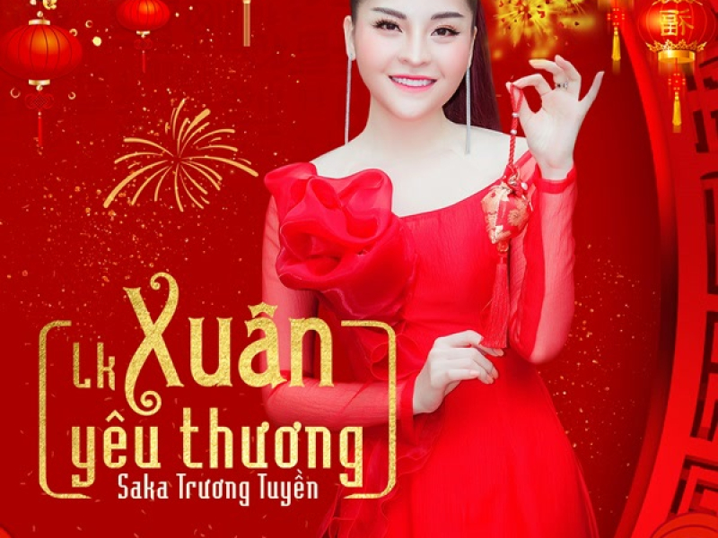 Liên Khúc Xuân Yêu Thương (Single)