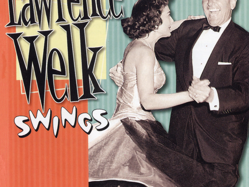 Lawrence Welk Swings