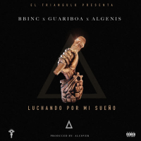 Luchando por mi Sueño (Single)