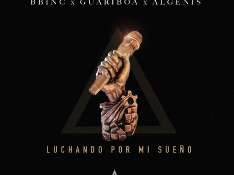 Luchando por mi Sueño (Single)