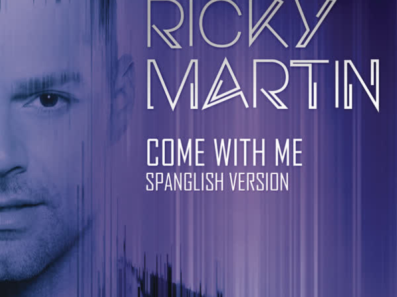 Come with Me (Spanglish Version) (Single)