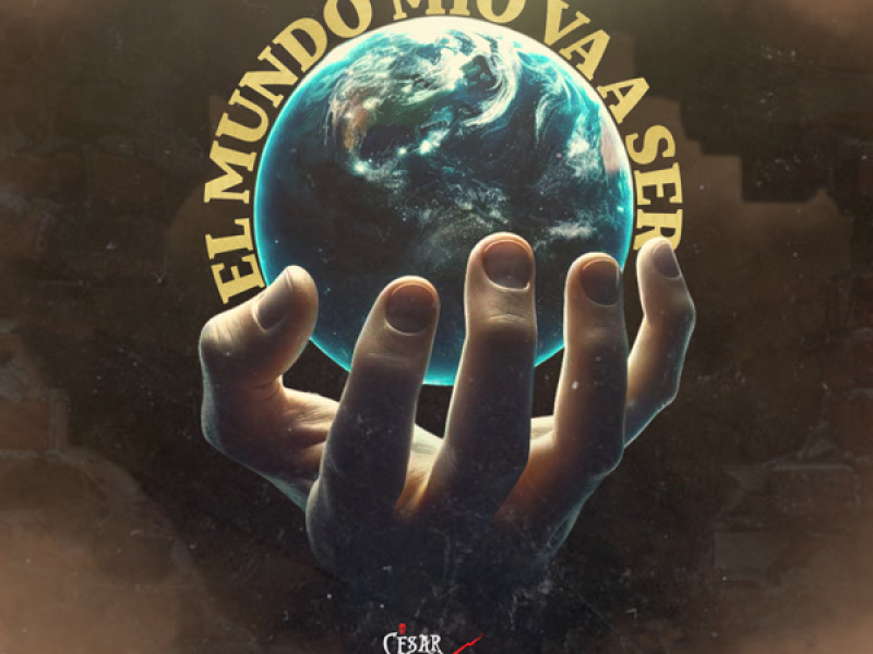 EL MUNDO MIO VA A SER (Single)
