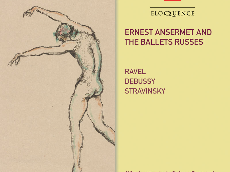 Ernest Ansermet And The Ballets Russes