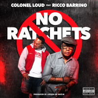 No Ratchets (feat. Ricco Barrino)