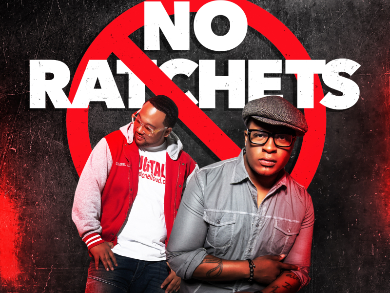 No Ratchets (feat. Ricco Barrino)