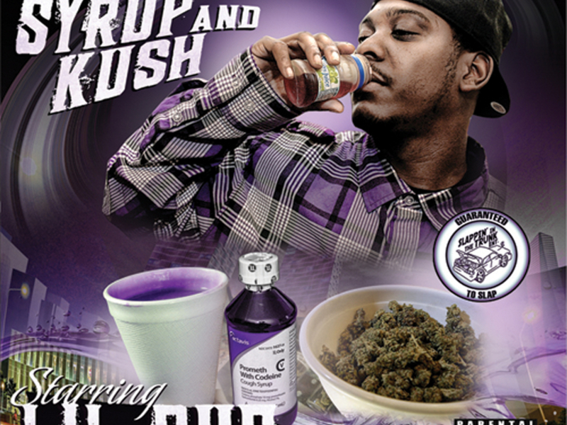 Slappin' In The Trunk Presents: Syrup and Kush