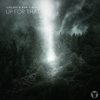 Up For That (Single)