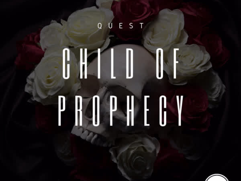 CHILD OF PROPHECY (Single)