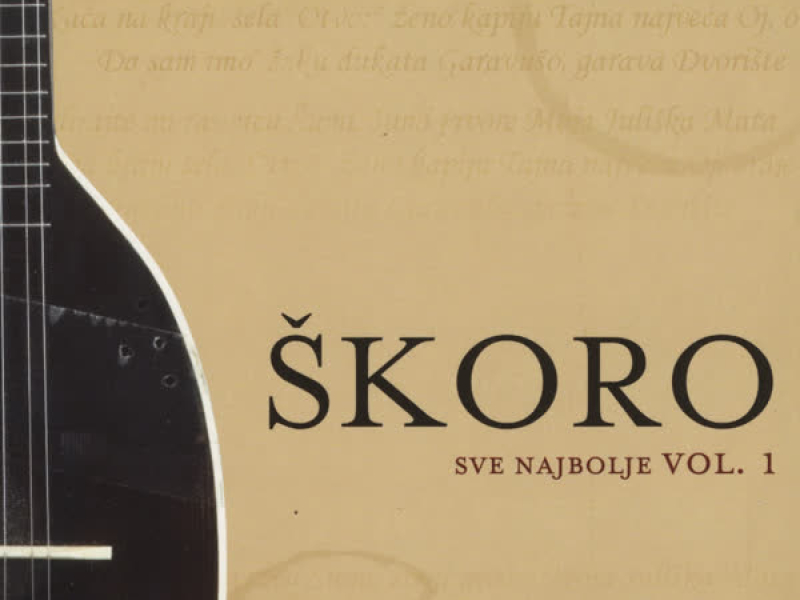 Miroslav Škoro – Sve Najbolje Vol. 1