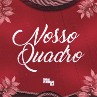 NOSSO QUADRO - PISEIRO (Single)