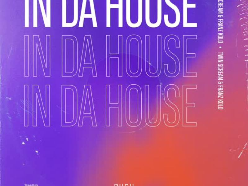 In Da House (Single)