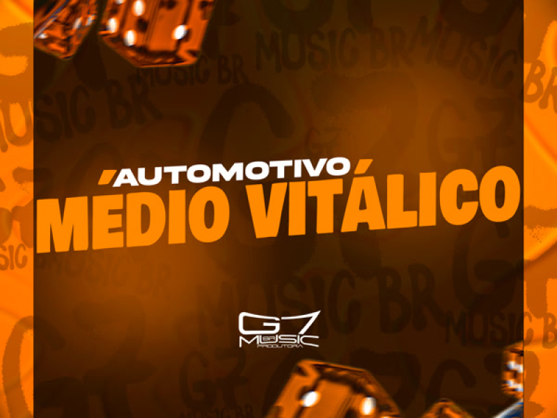 Automotivo Médio Vitálico (Single)