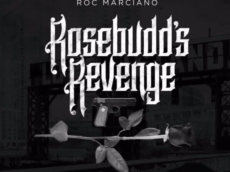 Rosebudd's Revenge