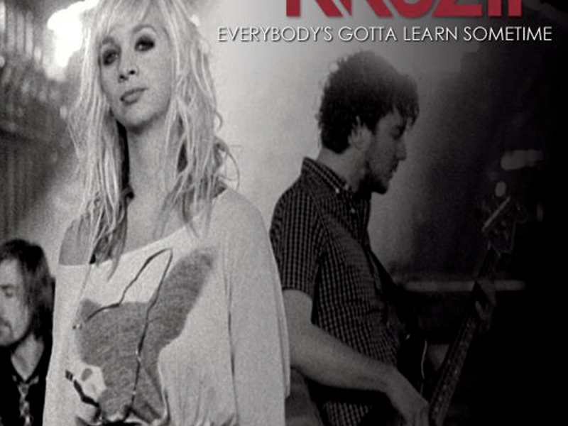 Everybody's Gotta Learn Sometime (Single)