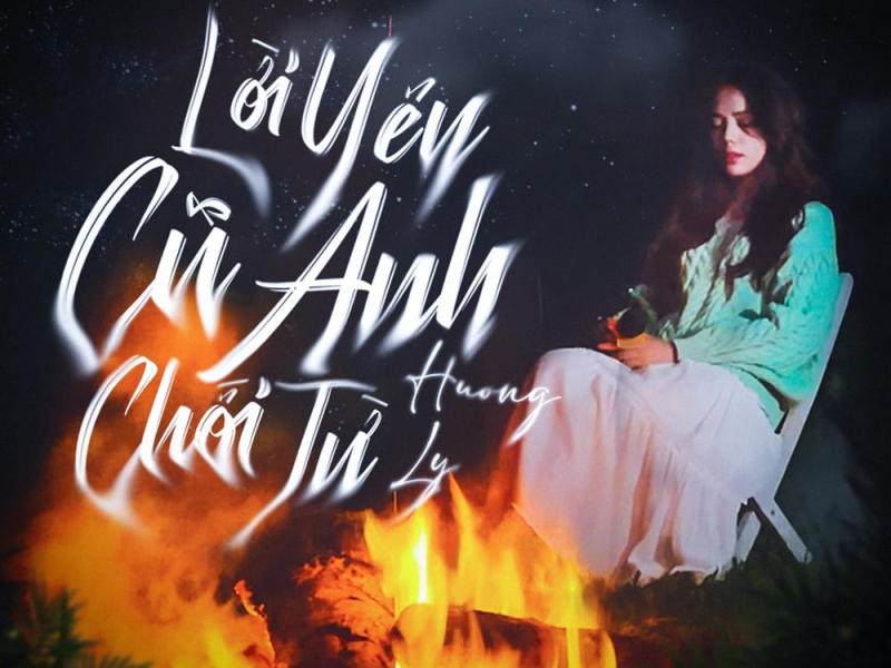 Lời Yêu Cũ Anh Chối Từ (Single)