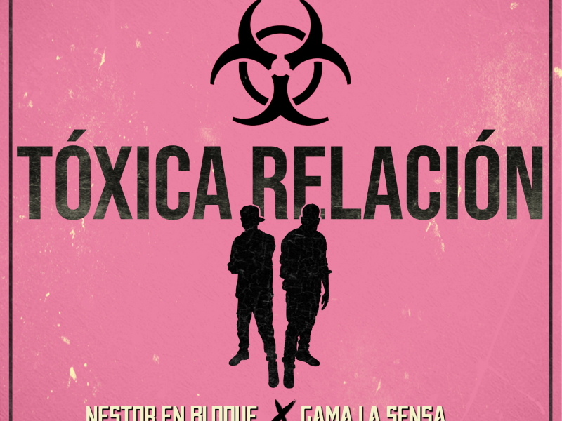 Tóxica Relacíon (Single)