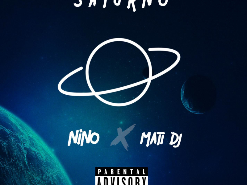 Saturno (feat. MATI DJ) (Single)