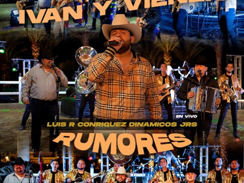 Ivan y Vienen Rumores (En Vivo) (Single)