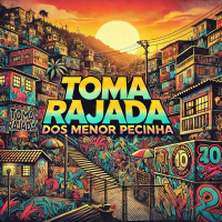 TOMA RAJADA DOS MENOR PECINHA (Single)