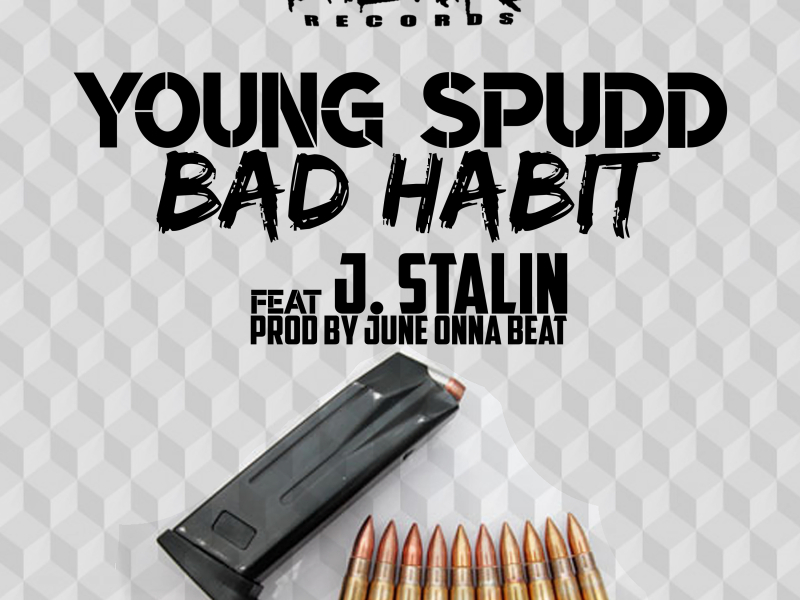 Bad Habit (feat. J. Stalin)