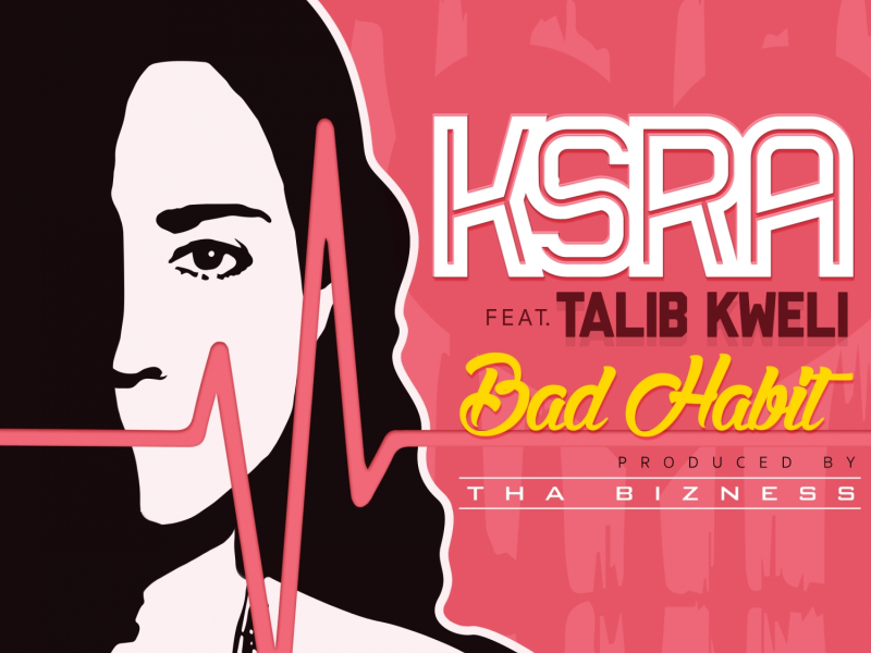 Bad Habit (feat. Talib Kweli)