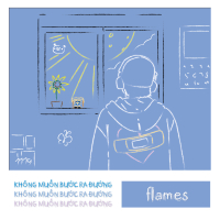 KHÔNG MUỐN BƯỚC RA ĐƯỜNG (Single)