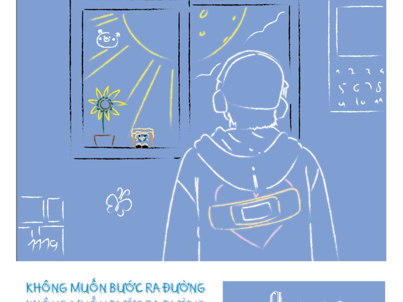 KHÔNG MUỐN BƯỚC RA ĐƯỜNG (Single)