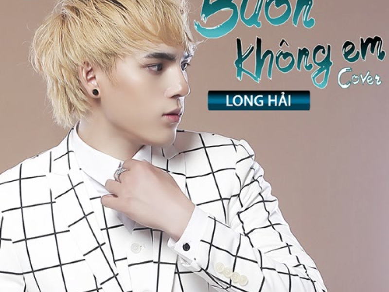 Buồn Không Em (Cover) (Single)