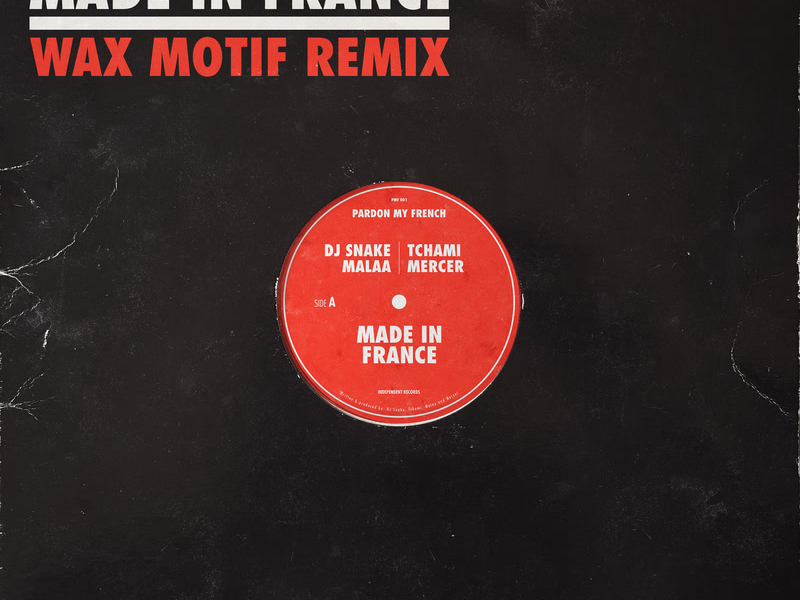 Made In France (Wax Motif Remix) (Single)