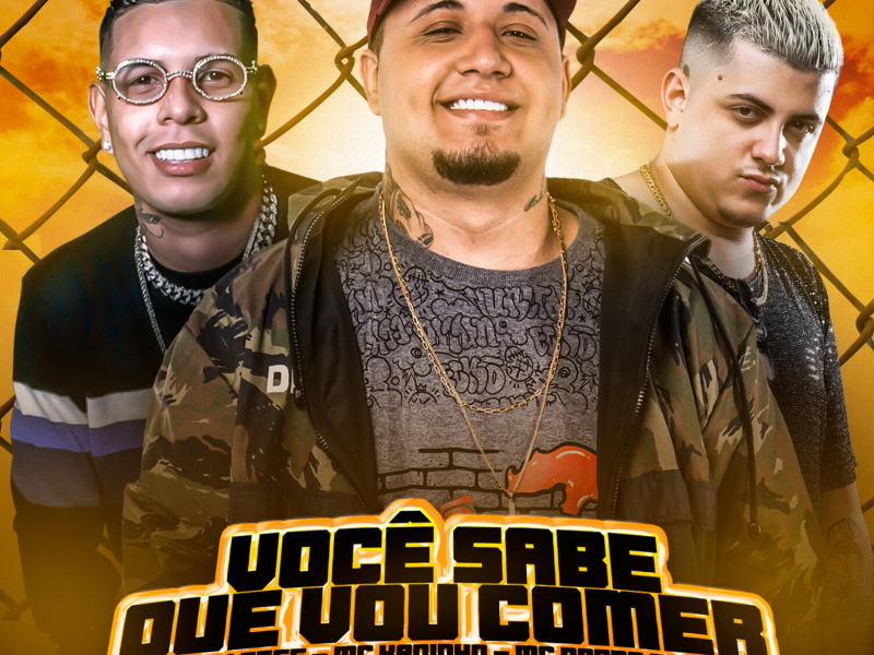 Você Sabe Que Vou Comer (Single)