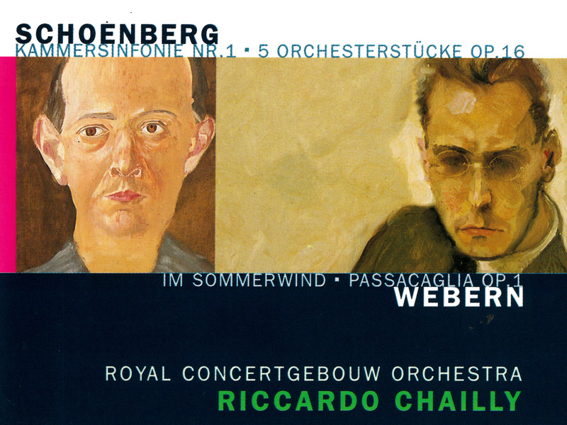 Schoenberg: 5 Orchestral Pieces; Chamber Symphony No. 1 / Webern: Im Sommerwind; Passacaglia