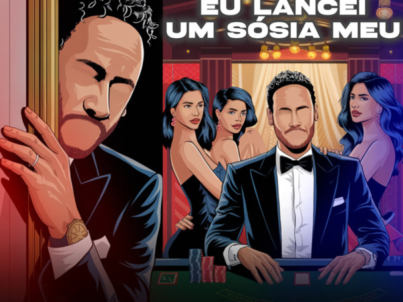 Eu Lancei um Sósia Meu (Single)