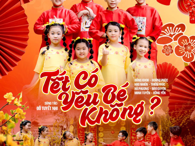 Tết Có Yêu Bé Không? (Single)