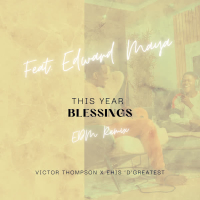 THIS YEAR (Blessings) (EDM Remix) (Single)