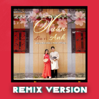 Xuân Đến Vì Anh (RiYang Remix) (Single)