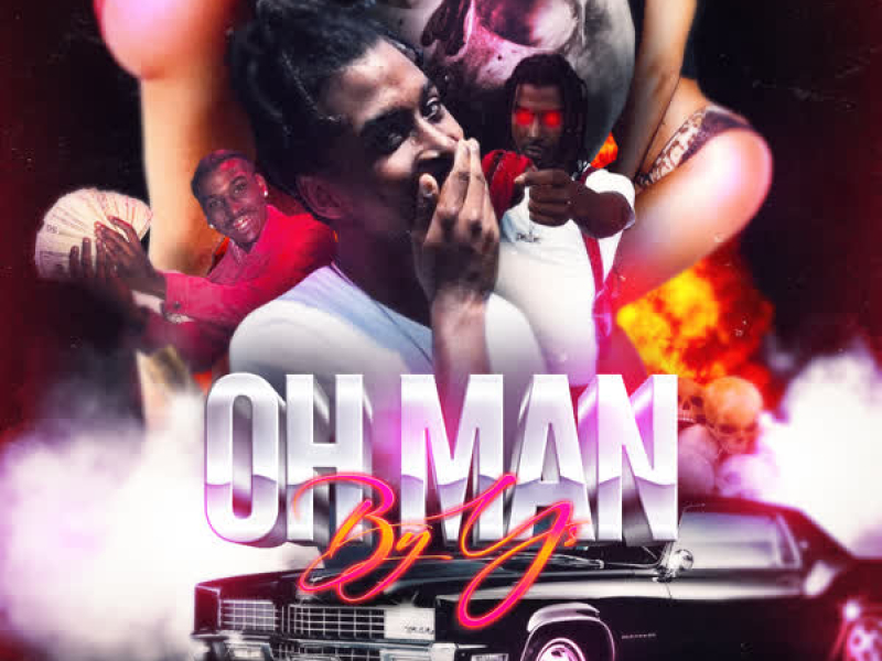 Oh Man (Single)