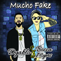 Mucho Fake (Single)