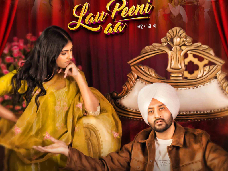 Lau Peeni Aa (Single)