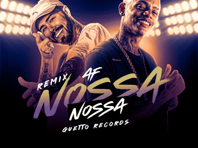 AF NOSSA NOSSA (Remix) (Single)