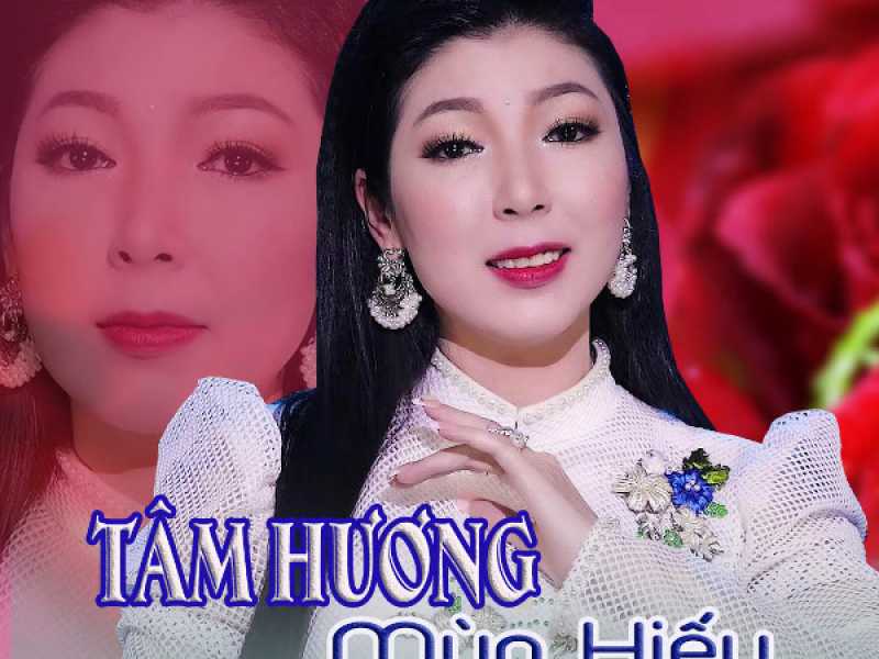Tâm Hương Mùa Hiếu (Single)